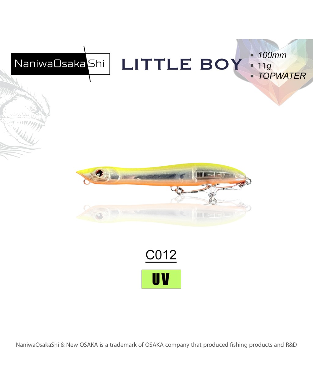 Nanıwaosakashı Lıttle Boy 100Mm 11Gr Topwater C012